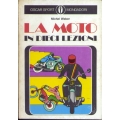 Michel Weber - La moto in dieci lezioni